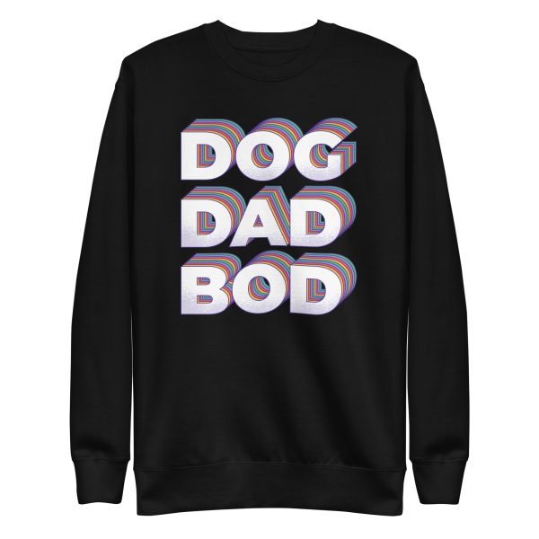unisex-premium-sweatshirt-black-front-6a168e523859d.jpg Dog Dad Bod Sweatshirt