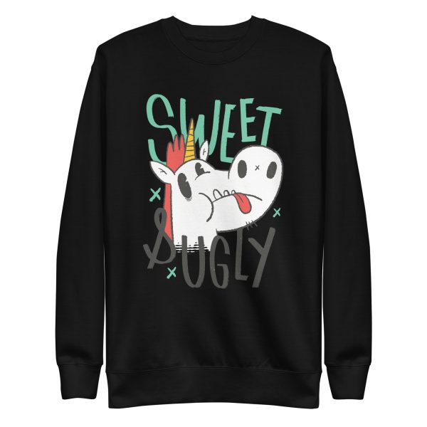 Sweet and Ugly Unicorn Sweatshirt