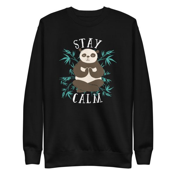 Stay Calm Sweatshirt