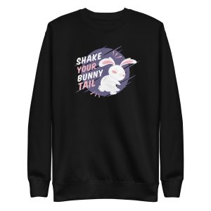 unisex-premium-sweatshirt-black-front-6a1835e317e26.jpg Shake Your Bunny Tail Sweatshirt