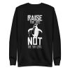unisex-premium-sweatshirt-black-front-6a18442f3849e.jpg Raise Your Voice Sweatshirt