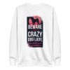 Crazy Dog Lady Sweatshirt