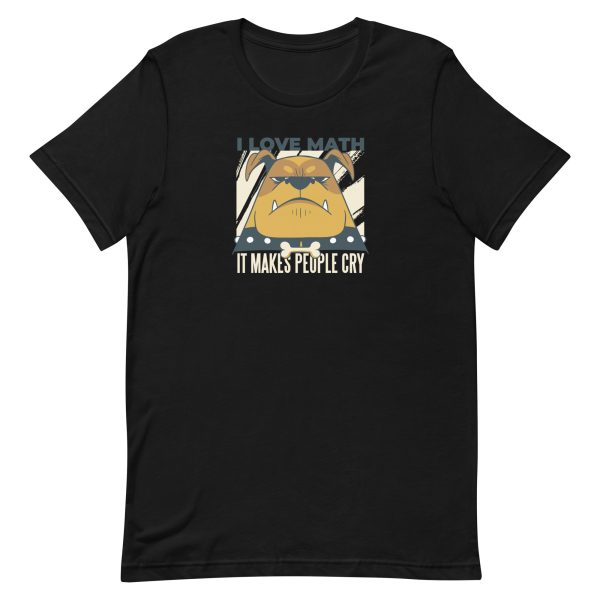 unisex-staple-t-shirt-black-front-6a165f9ac8be8.jpg Dog Math Quote T-Shirt