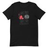 Meow Quote T-Shirt