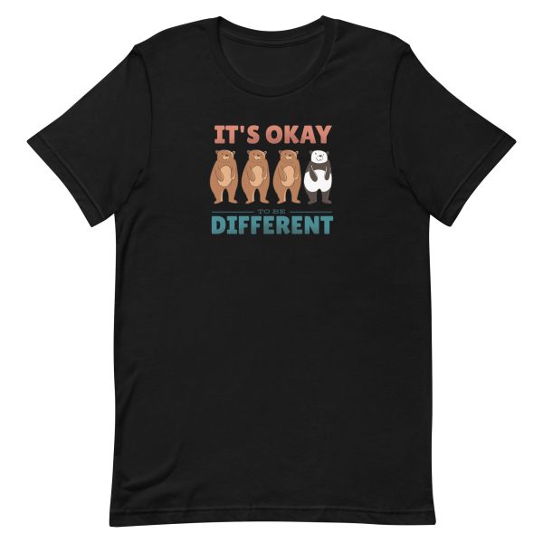 unisex-staple-t-shirt-black-front-6a182d4dd21a0.jpg It's Okay To Be Different T-Shirt