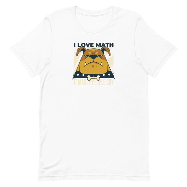 unisex-staple-t-shirt-white-front-6a165f9ac0524.jpg Dog Math Quote T-Shirt