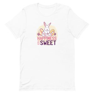 unisex-staple-t-shirt-white-front-6a18ecbbcc7fc.jpg Happiness Is Sweet T-Shirt