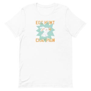 unisex-staple-t-shirt-white-front-6a18f5dbeae91.jpg Egg Hunt Champion T-Shirt