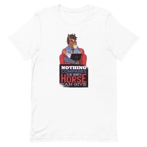 unisex-staple-t-shirt-white-front-6a191af9683f0.jpg Horse Therapy T-Shirt