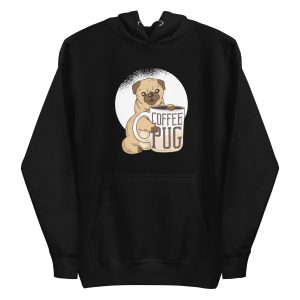 Pug With Coffee Hoodie