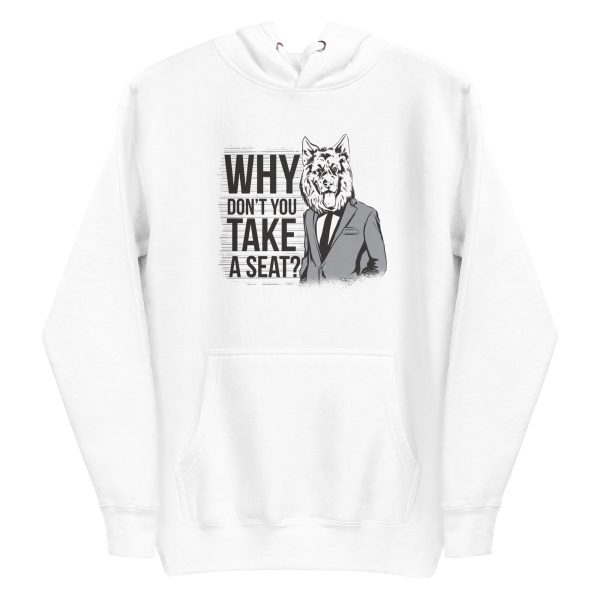 Take A Seat Hoodie