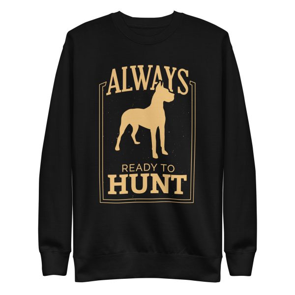 unisex-premium-sweatshirt-black-front-6a65a0e73cd8f.jpg Hunt Quote Sweatshirt
