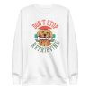 Retriever Dog Quote Sweatshirt