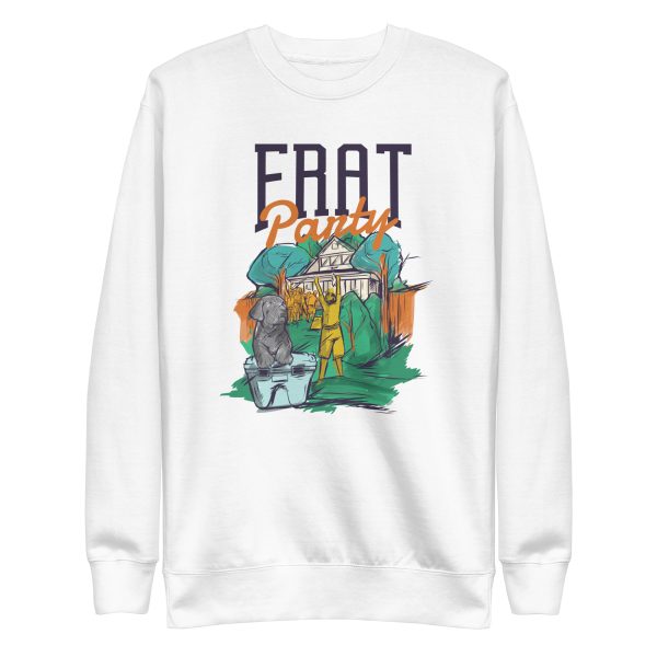 unisex-premium-sweatshirt-white-front-6a66350342fb8.jpg Frat Party Sweatshirt