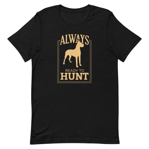 unisex-staple-t-shirt-black-front-6a65a0ce3fcdb.jpg Hunt Quote T-Shirt