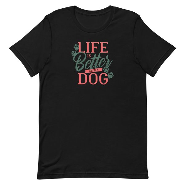 Dog Life Quote T-Shirt