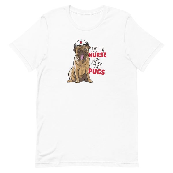 unisex-staple-t-shirt-white-front-6a65a4bd7c677.jpg Nurse Pug T-Shirt