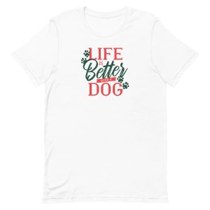 Dog Life Quote T-Shirt